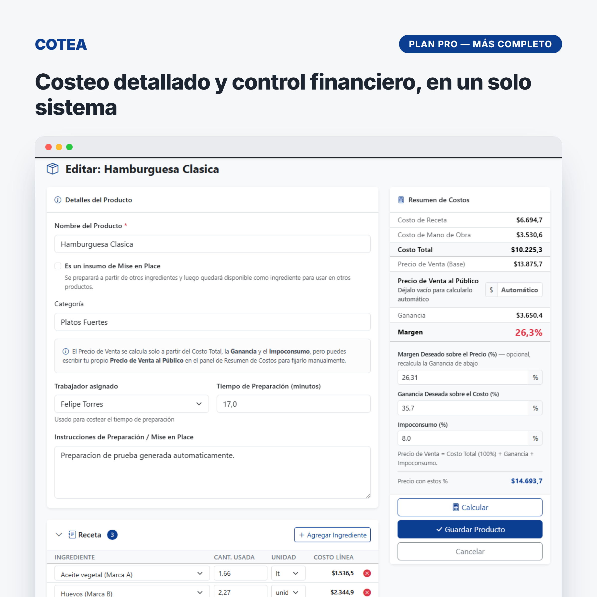 Costeo detallado y control financiero, en un solo sistema